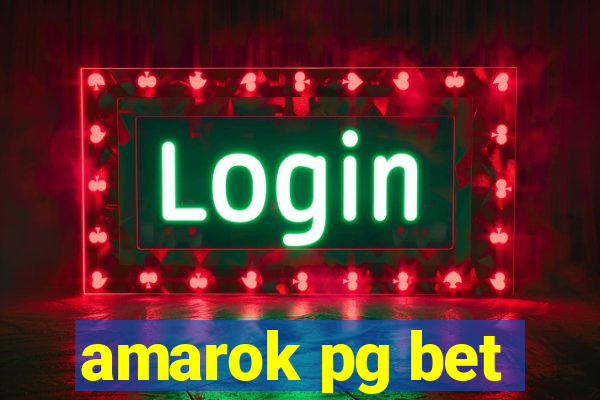 amarok pg bet